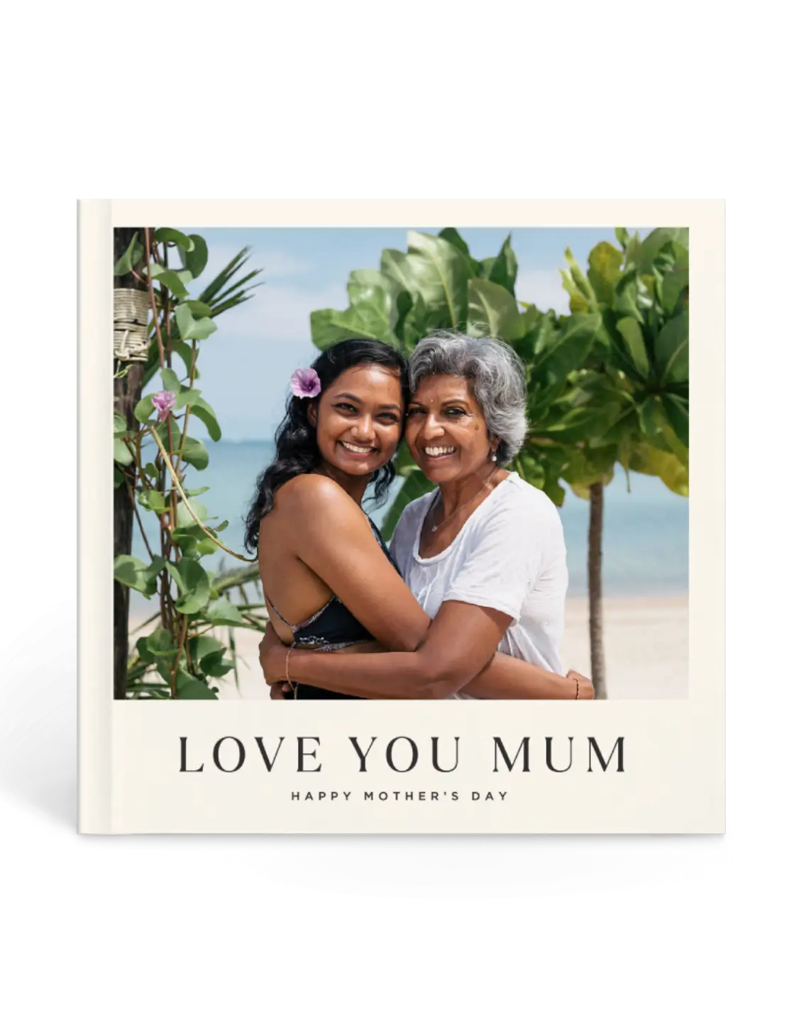 Love You Mum | Timeless